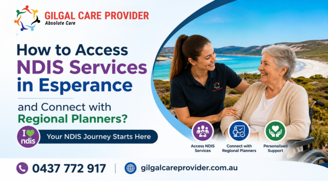 How to Access NDIS Services in Esperance and Connect with Regional Planners?