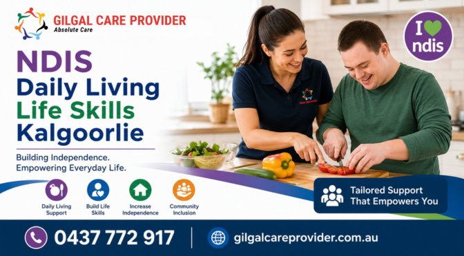 Ndis Daily Living Life Skills Kalgoorlie